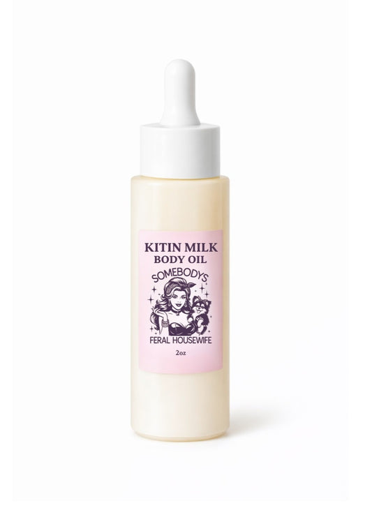 Kitin Milk Body Oil – Somebody’s Feral Housewife | Smells Like: Sugar Cane Coconut Milk, Vanilla Orchid Soft Musk | Vibe: Sweet Wild Soft but Unhinged