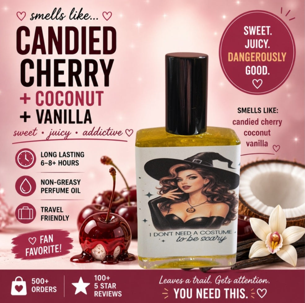 I Don’t Need a Costume to Be Scary – Perfume Oil | Smells like Cherry Candy Citrus Coconut Vanilla Sweet with a Dark Twist