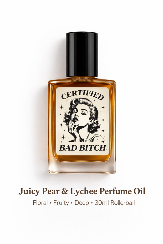 Certified Bad Bitch – Perfume Oil | Smells Like: Juicy Pear Lychee Gardenia Warm Vanilla Amber | Vibe: Expensive Confident Turns Heads