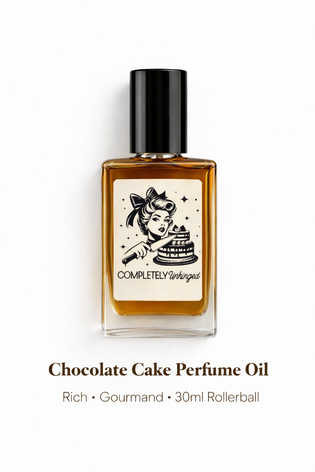 Completely Unhinged – Perfume Oil | Smells Like: Rich Buttercream Toffee Chocolate Cake Vanilla | Vibe: Unpredictable Addictive A Little Too Much (in the best way)