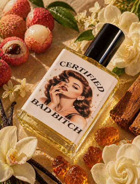 Certified Bad Bitch – Perfume Oil | Smells Like: Juicy Pear Lychee Gardenia Warm Vanilla Amber | Vibe: Expensive Confident Turns Heads